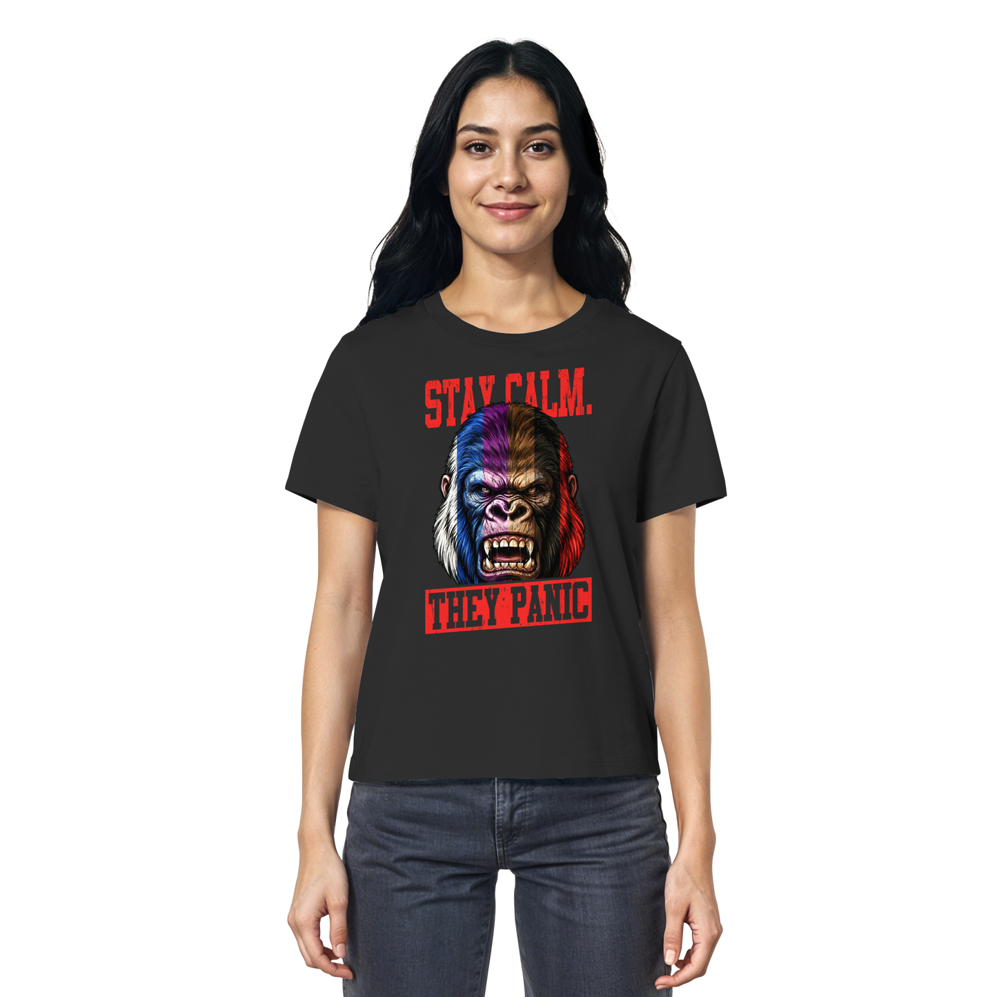 STAY CALM - THEY PANIC - GORILLA - Ladies Organic Shirt