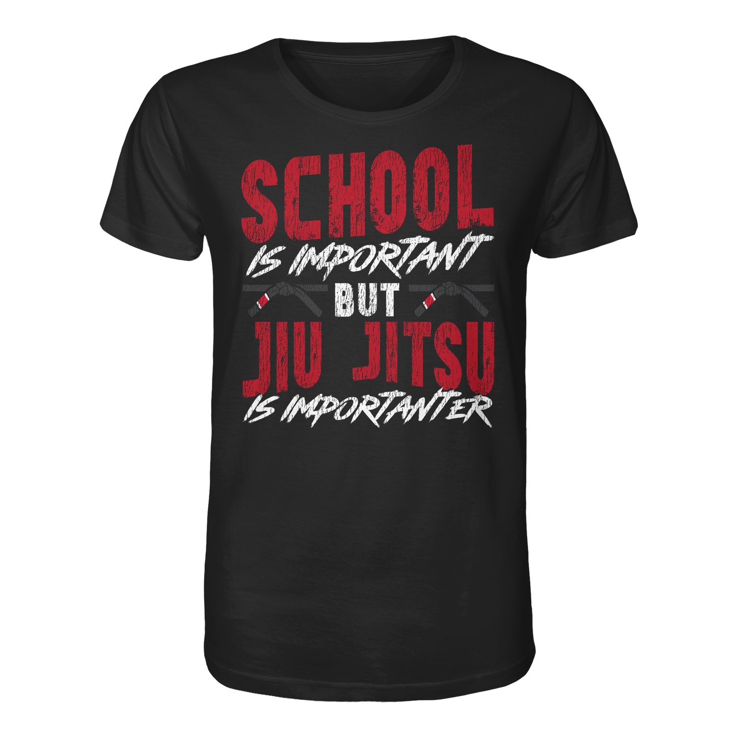 School is Important – But Jiu Jitsu is Importanter - Organic Shirt