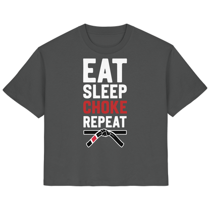 EAT. SLEEP. CHOKE. REPEAT. - Ladies Organic Shirt