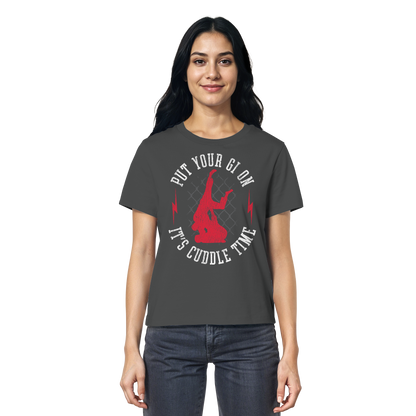 PUT YOUR GI ON – It’s Cuddle Time - Ladies Organic Shirt