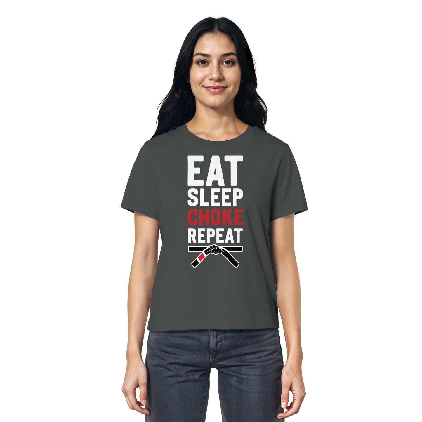 EAT. SLEEP. CHOKE. REPEAT. - Ladies Organic Shirt