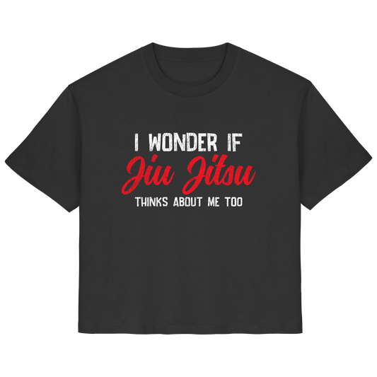 I WONDER IF JIU JITSU THINKS ABOUT ME TOO - Ladies Organic Shirt