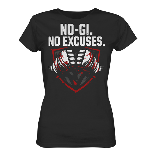 NO-GI - NO EXCUSES - Ladies Organic Shirt