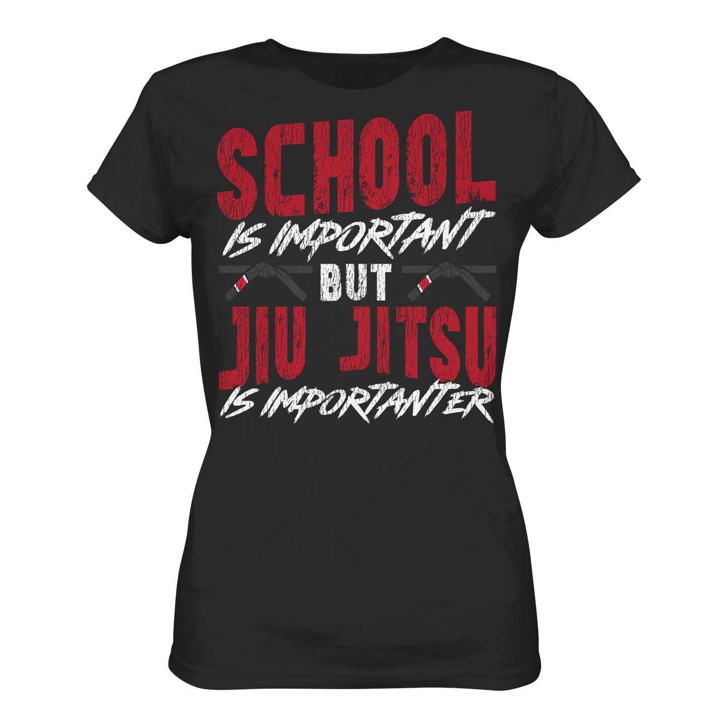 School is Important – But Jiu Jitsu is Importanter - Ladies Organic Shirt