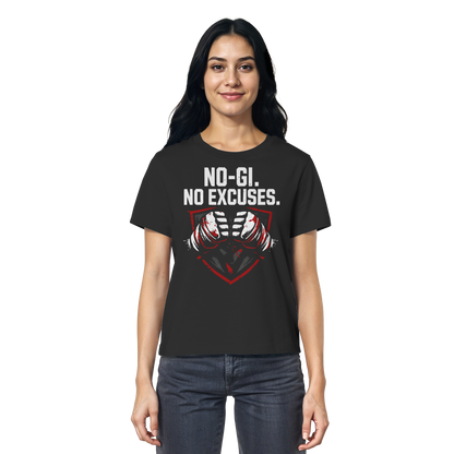 NO-GI - NO EXCUSES - Ladies Organic Shirt