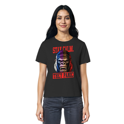 STAY CALM - THEY PANIC - GORILLA - Ladies Organic Shirt
