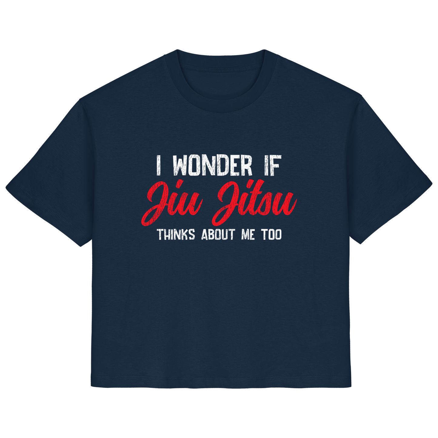 I WONDER IF JIU JITSU THINKS ABOUT ME TOO - Ladies Organic Shirt