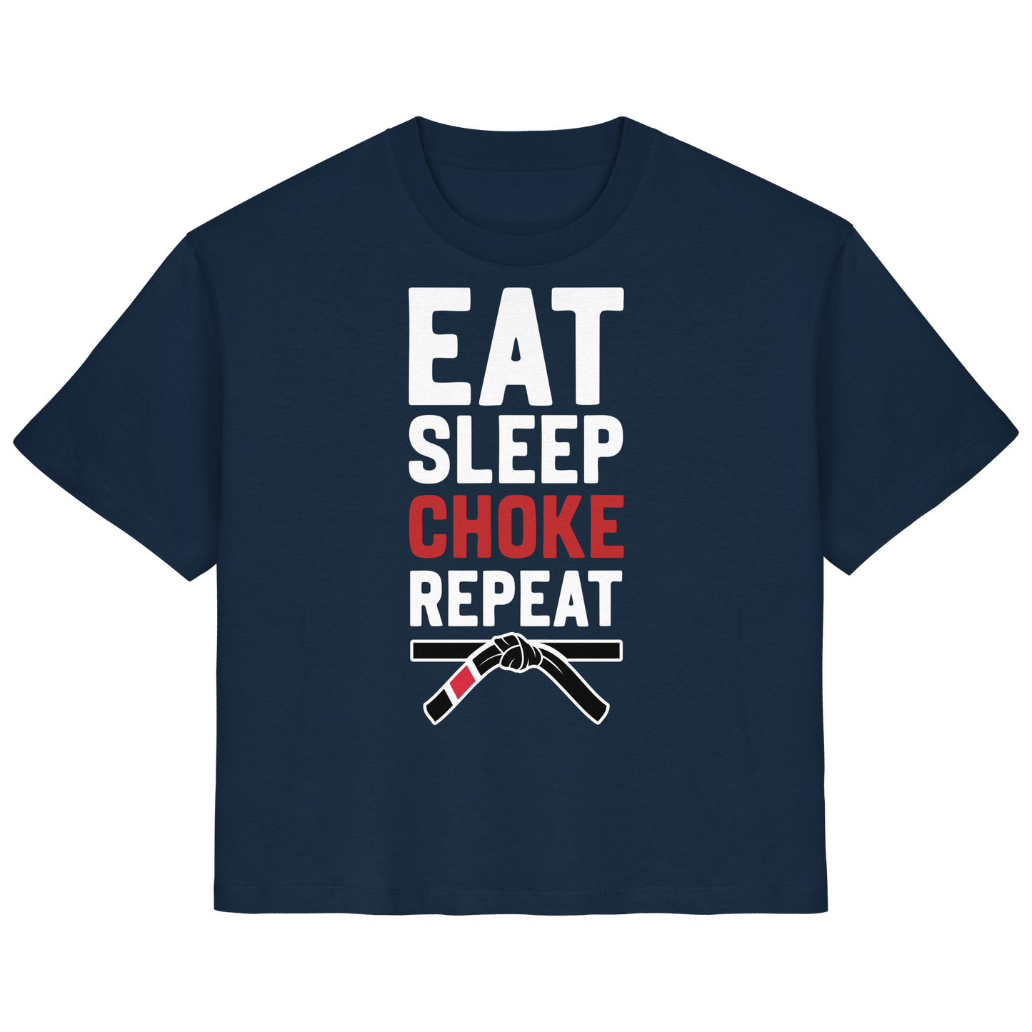 EAT. SLEEP. CHOKE. REPEAT. - Ladies Organic Shirt