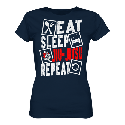 Eat Sleep Jiu-Jitsu Repeat - Ladies Organic Shirt