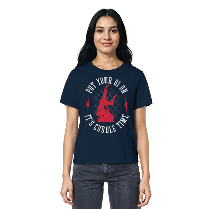 PUT YOUR GI ON – It’s Cuddle Time - Ladies Organic Shirt