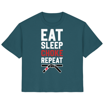EAT. SLEEP. CHOKE. REPEAT. - Ladies Organic Shirt