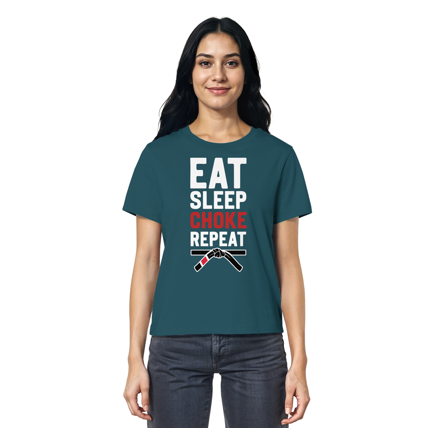 EAT. SLEEP. CHOKE. REPEAT. - Ladies Organic Shirt