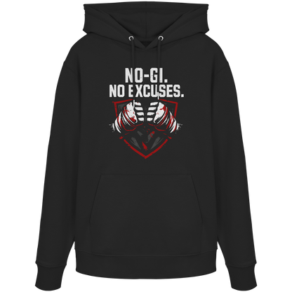 NO-GI - NO EXCUSES - Organic Hoodie