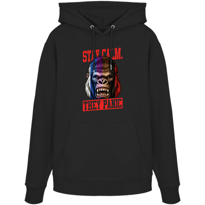 STAY CALM - THEY PANIC - GORILLA - Organic Hoodie