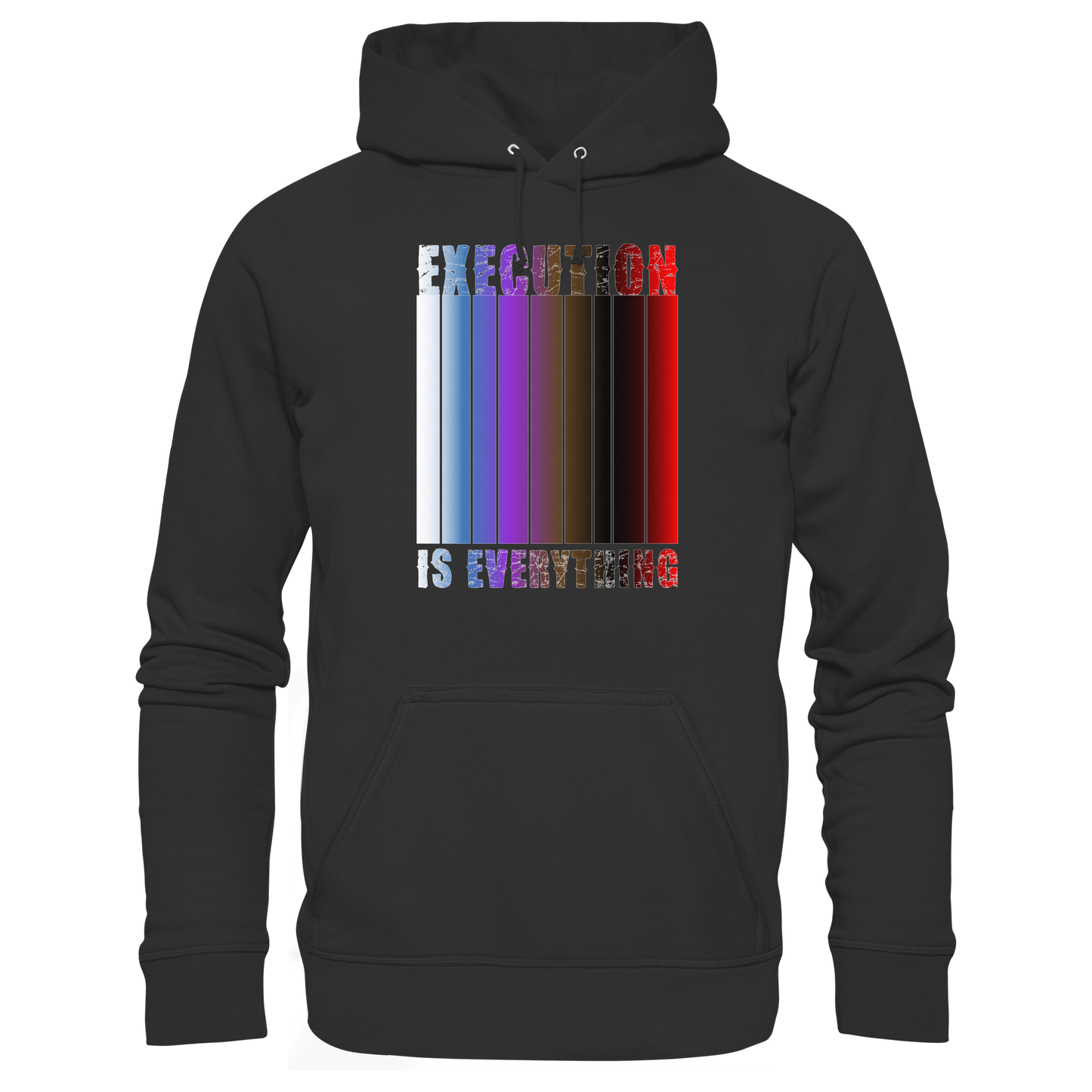 EXECUTION IS EVERYTHING - Organic Hoodie