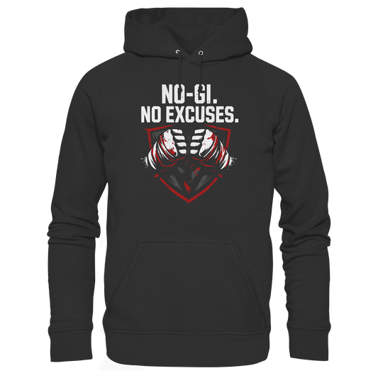 NO-GI - NO EXCUSES - Organic Hoodie