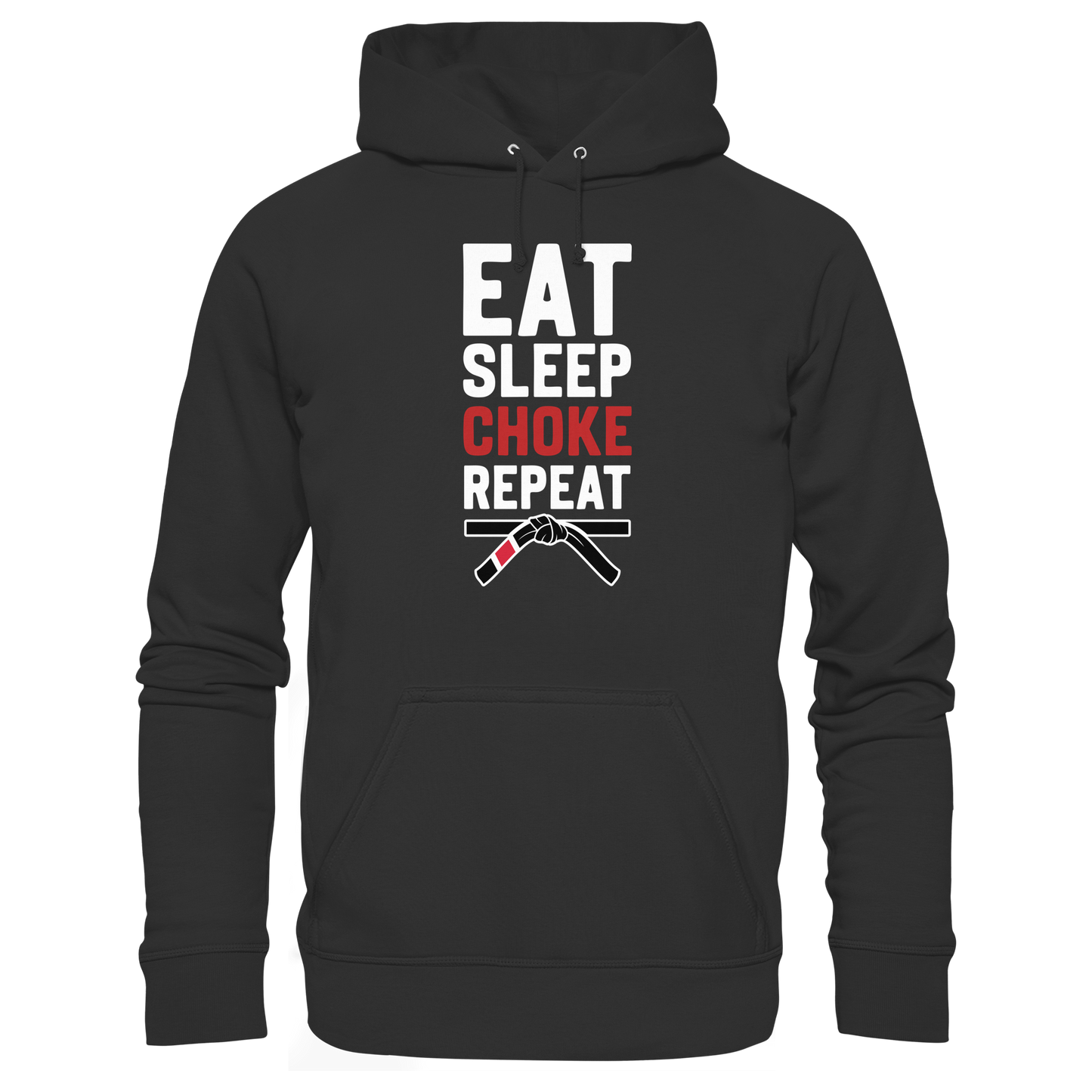 EAT. SLEEP. CHOKE. REPEAT. - Organic Hoodie