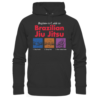 Beginners Guide to Brazilian Jiu-Jitsu - Organic Hoodie