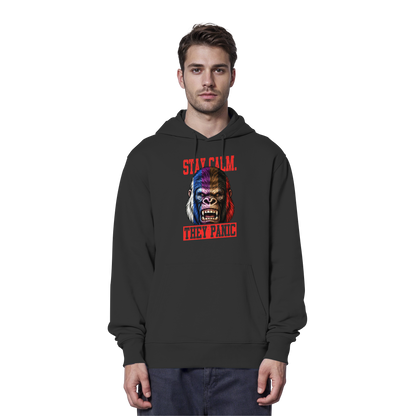 STAY CALM - THEY PANIC - GORILLA - Organic Hoodie