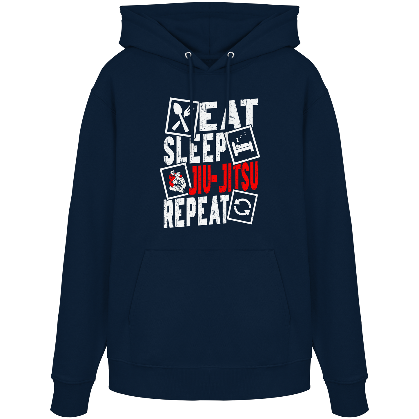Eat Sleep Jiu-Jitsu Repeat - Organic Hoodie