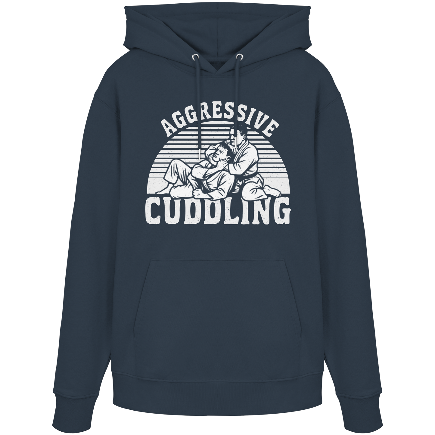 AGGRESSIVE CUDDLING - Organic Hoodie