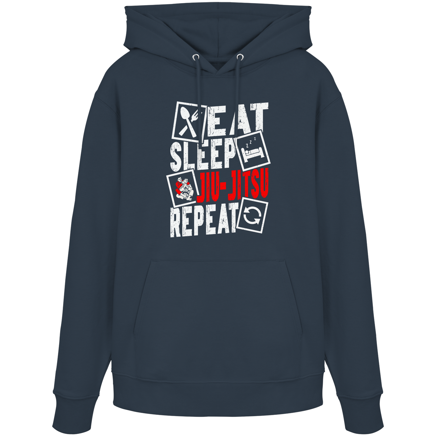 Eat Sleep Jiu-Jitsu Repeat - Organic Hoodie