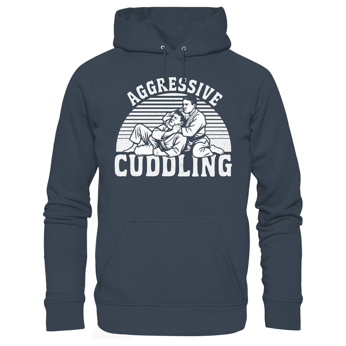 AGGRESSIVE CUDDLING - Organic Hoodie