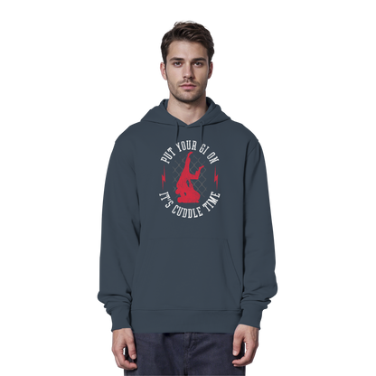 PUT YOUR GI ON – It’s Cuddle Time - Organic Hoodie
