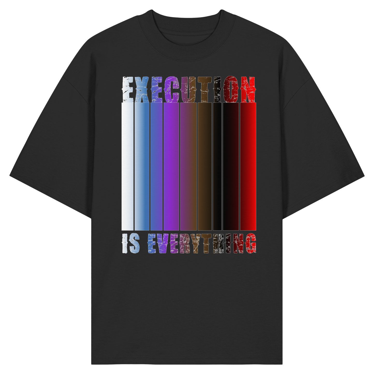 EXECUTION IS EVERYTHING - Organic Oversize Shirt