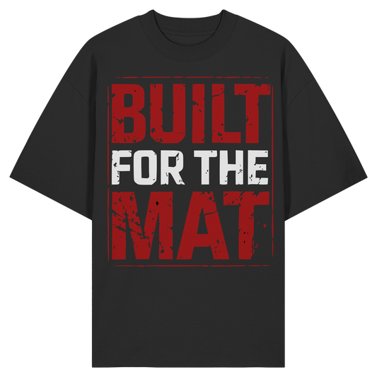 BUILT FOR THE MAT - NOGX - Organic Oversize Shirt