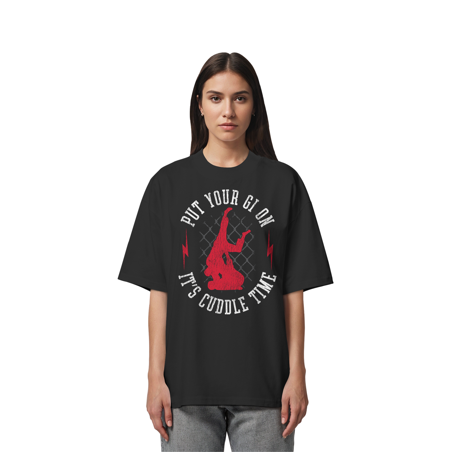 PUT YOUR GI ON – It’s Cuddle Time - Organic Oversize Shirt