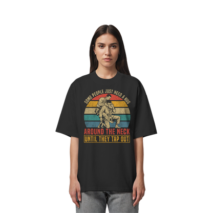 Some People Just Need a Hug – Retro - Organic Oversize Shirt