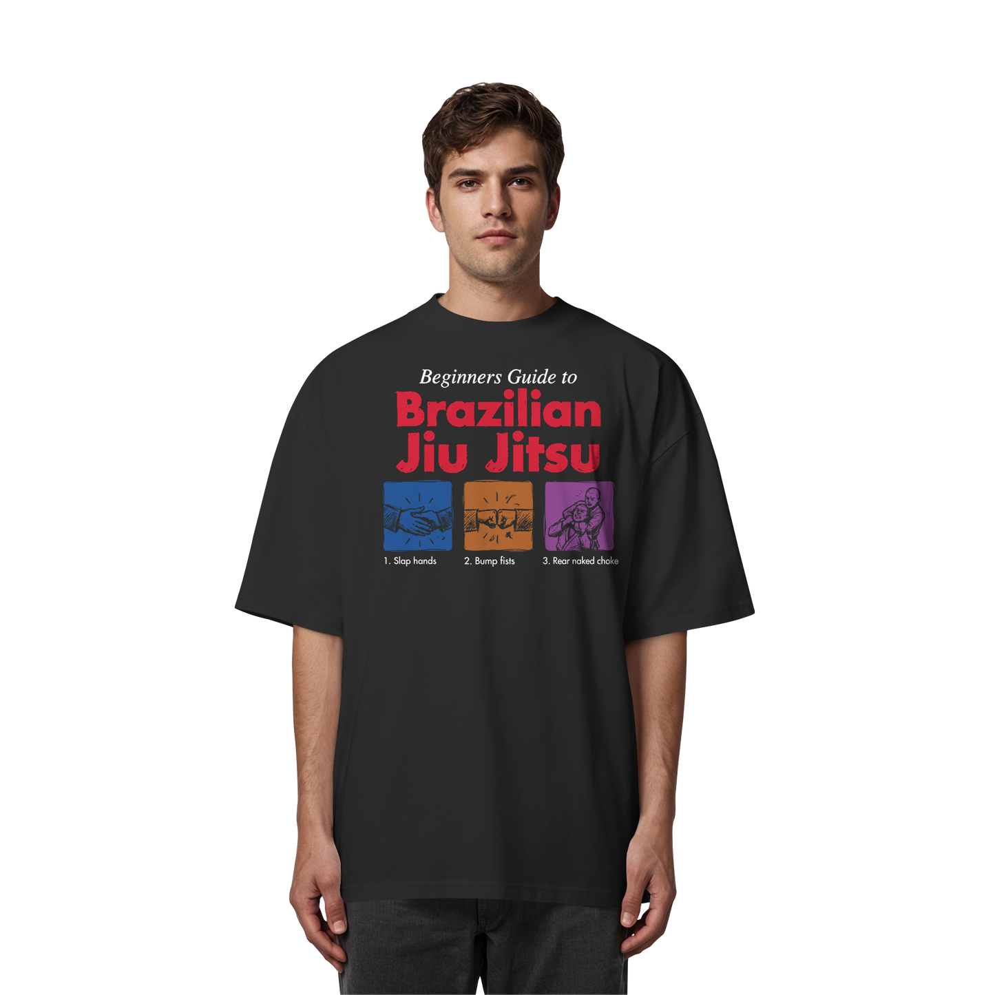Beginners Guide to Brazilian Jiu-Jitsu - Organic Oversize Shirt