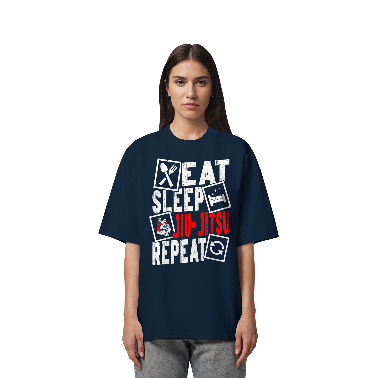 Eat Sleep Jiu-Jitsu Repeat - Organic Oversize Shirt