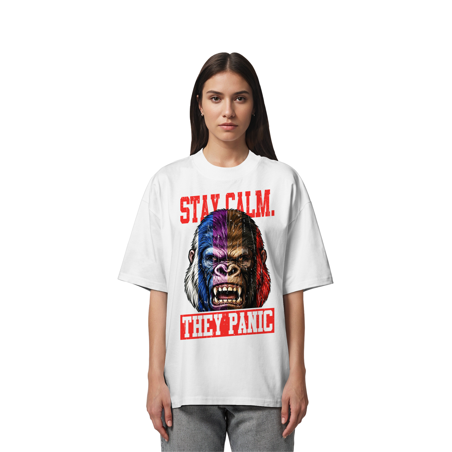 STAY CALM - THEY PANIC - GORILLA - Organic Oversize Shirt