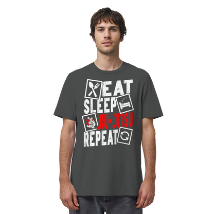 Eat Sleep Jiu-Jitsu Repeat - Organic Shirt