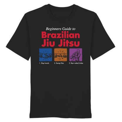 Beginners Guide to Brazilian Jiu-Jitsu - Organic Shirt
