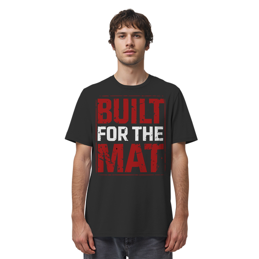 BUILT FOR THE MAT - NOGX - Organic Shirt