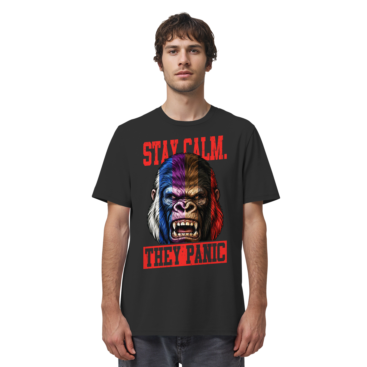STAY CALM - THEY PANIC - GORILLA - Organic Shirt