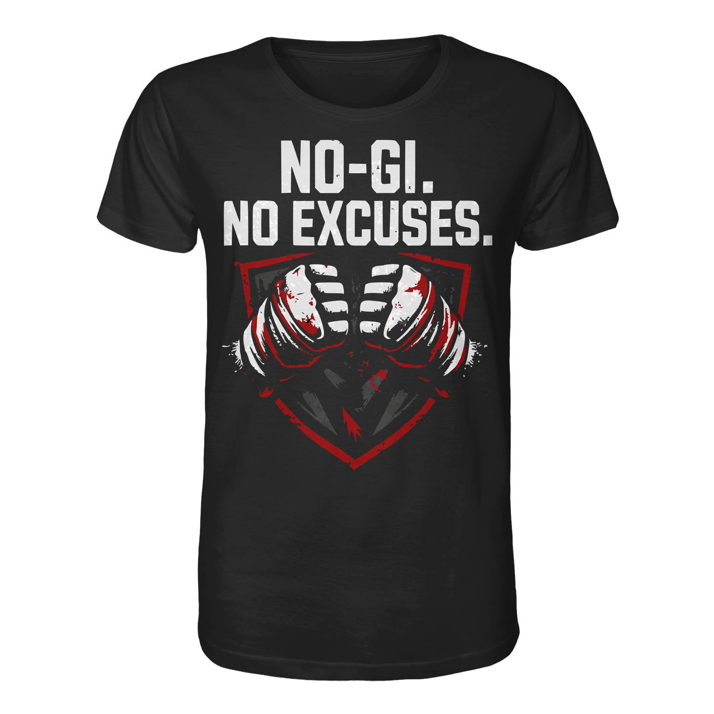 NO-GI - NO EXCUSES - Organic Shirt