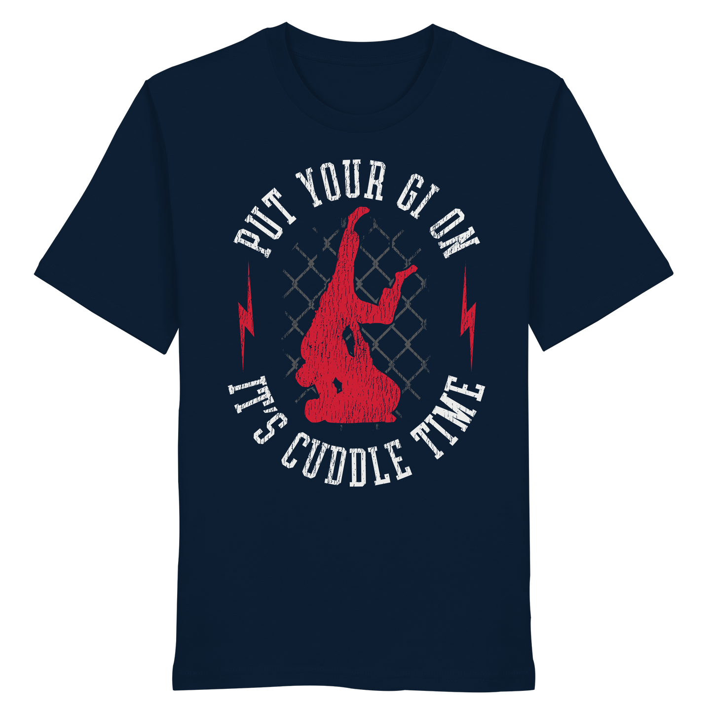 PUT YOUR GI ON – It’s Cuddle Time - Organic Shirt