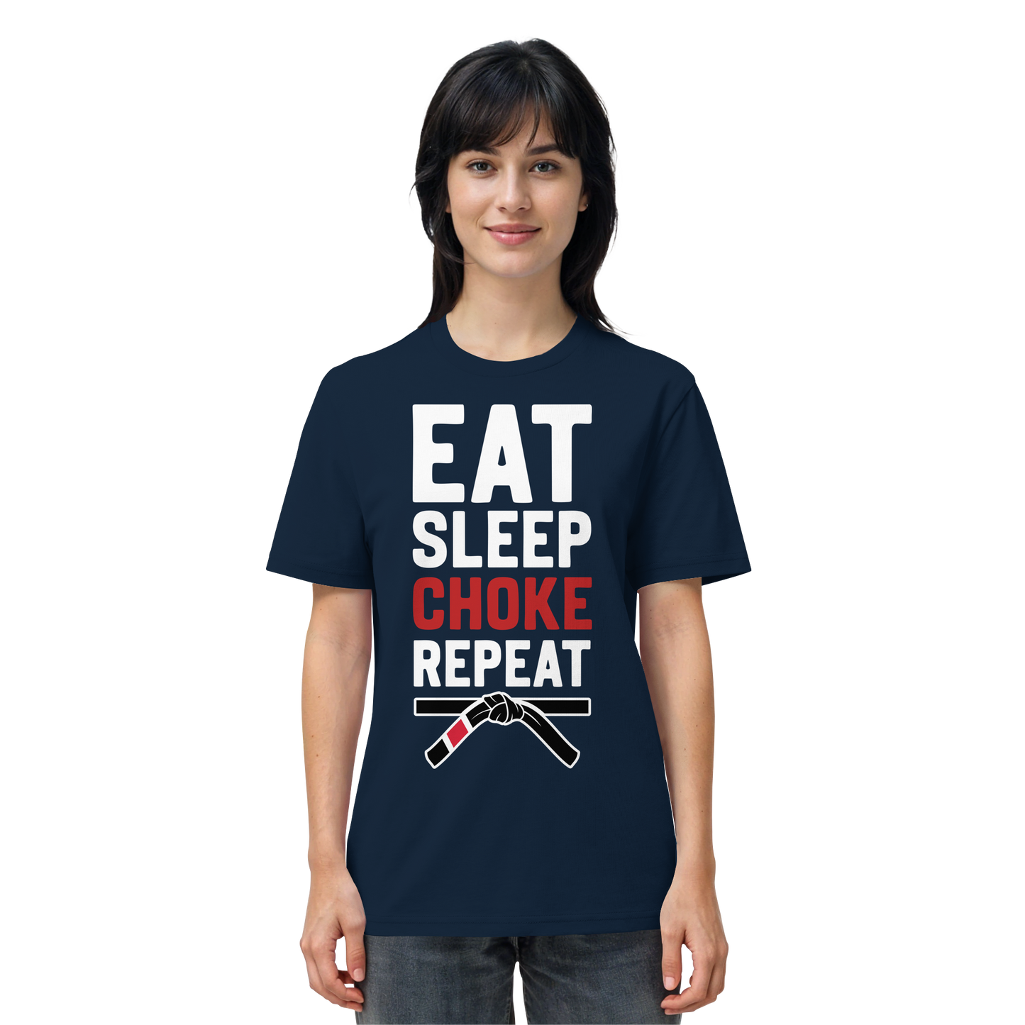 EAT. SLEEP. CHOKE. REPEAT. - Organic Shirt