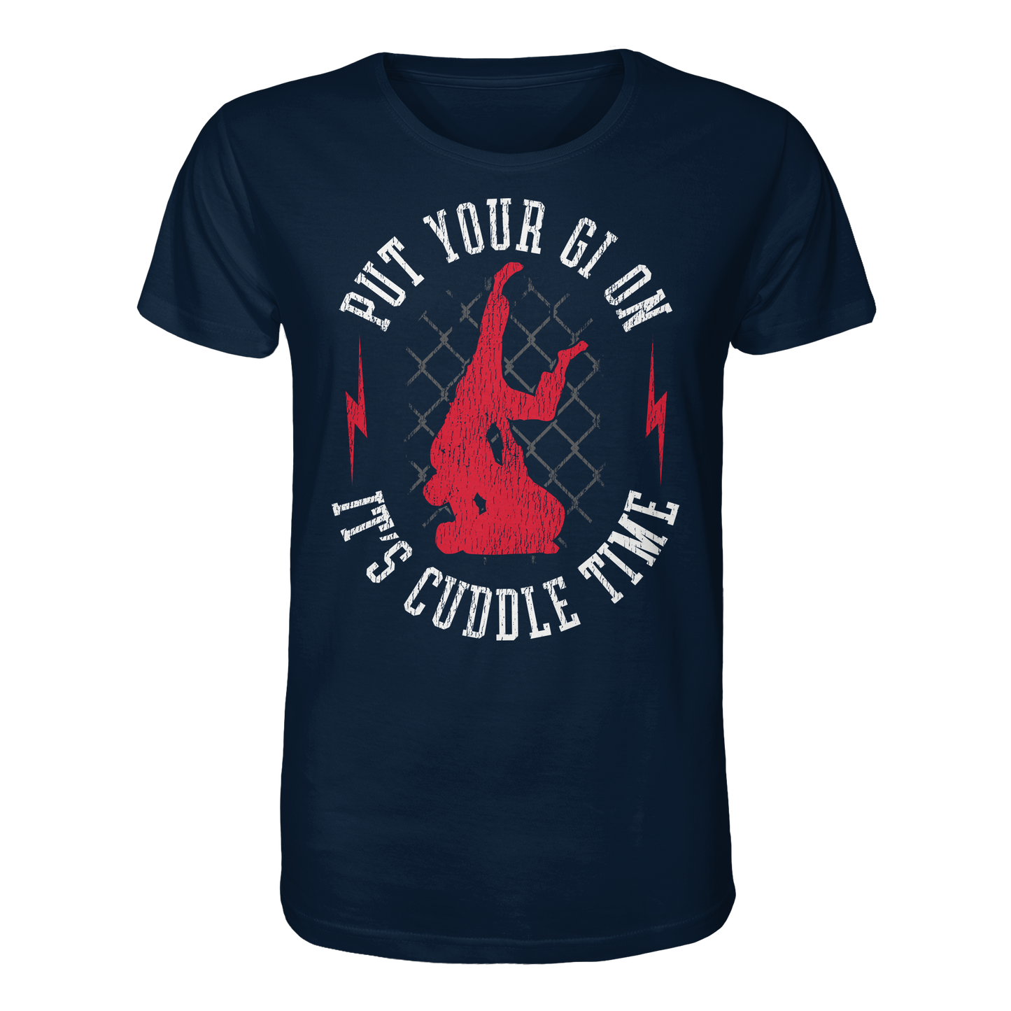 PUT YOUR GI ON – It’s Cuddle Time - Organic Shirt