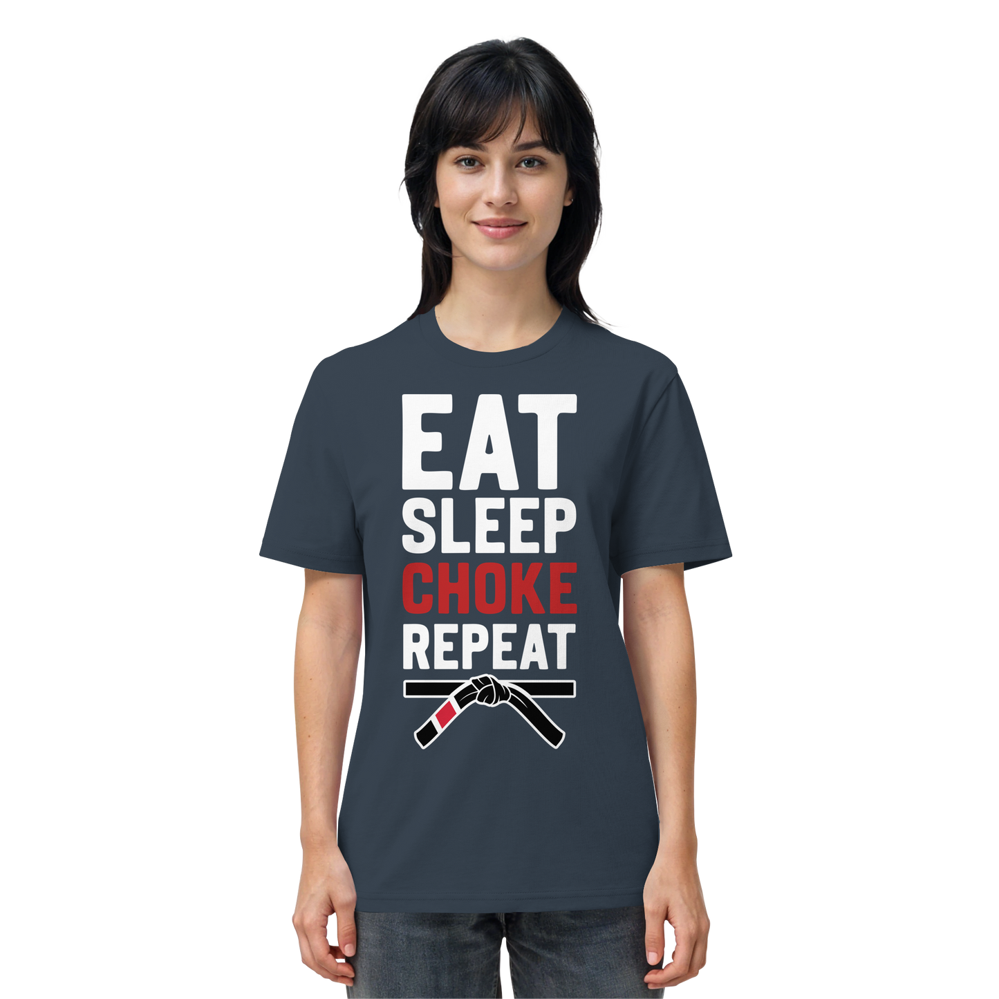 EAT. SLEEP. CHOKE. REPEAT. - Organic Shirt