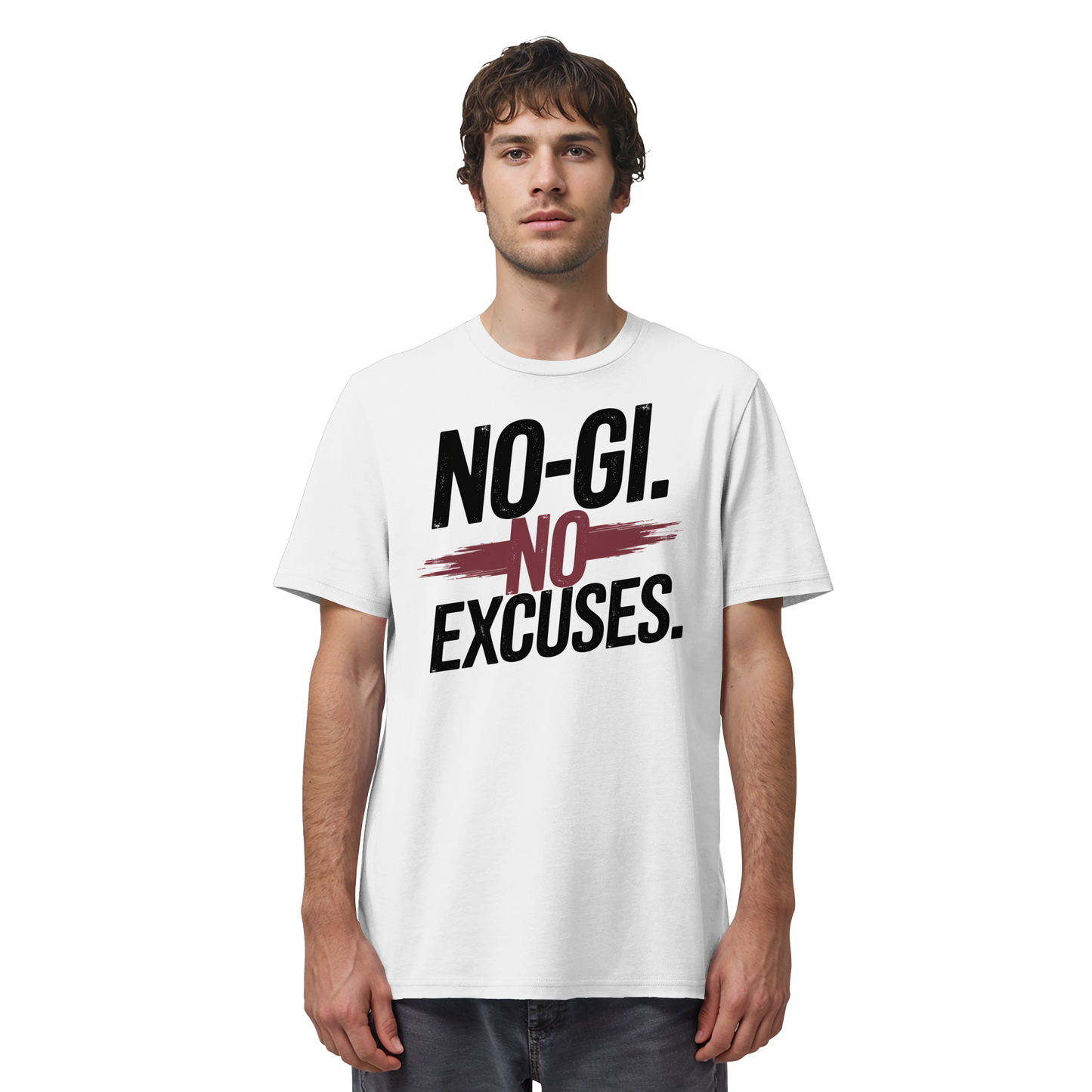 NO GI - NO EXCUSES - Organic Shirt