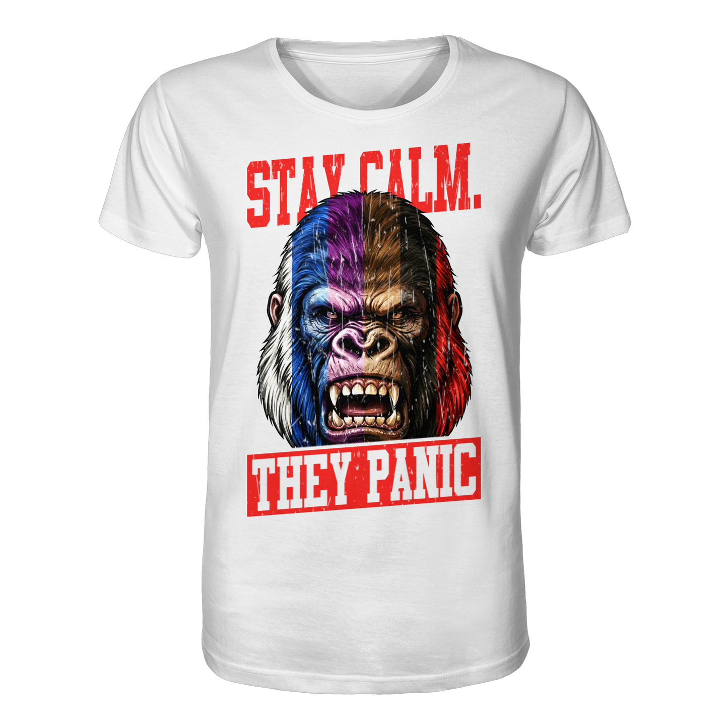STAY CALM - THEY PANIC - GORILLA - Organic Shirt